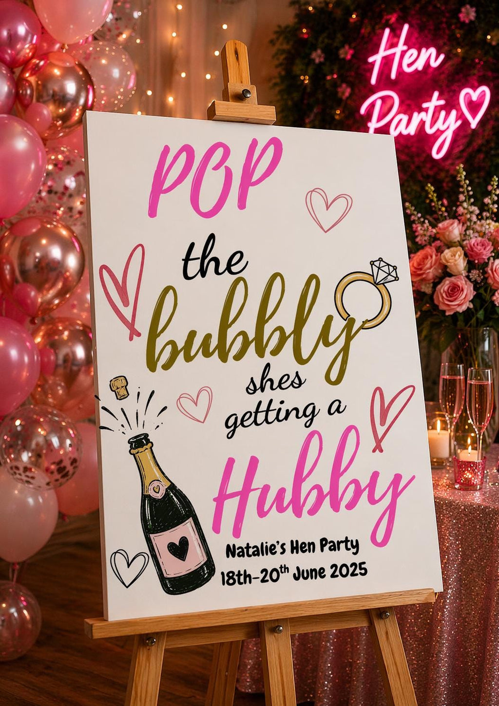 Pop the Bubbly She's Getting a Hubby Hen Party Welcome Sign Editable Template (Digital Download Only)