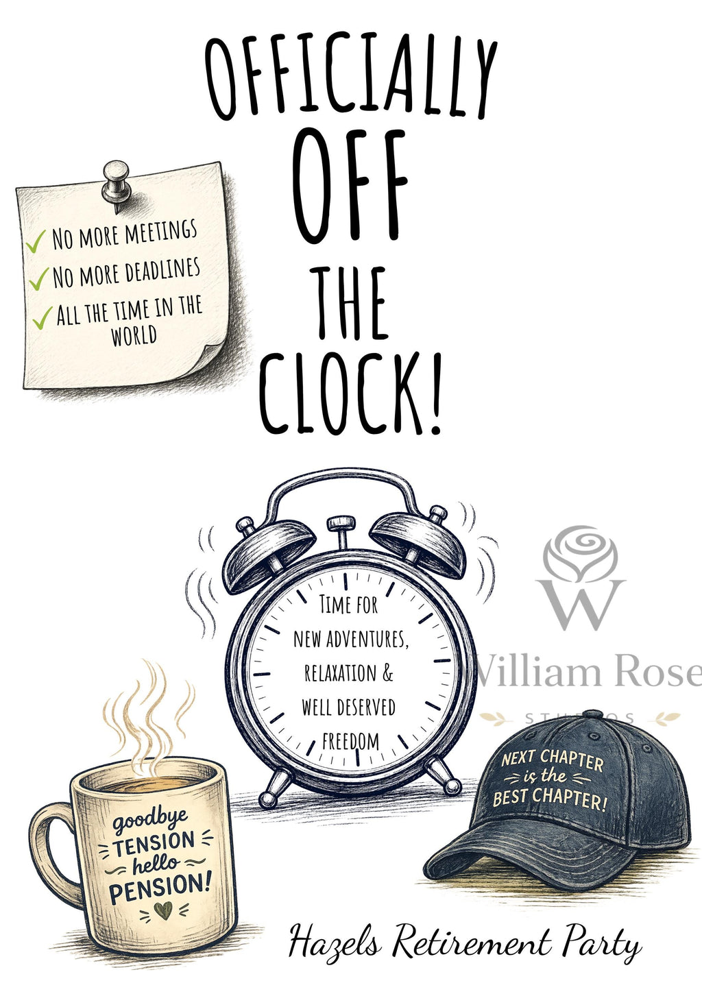 Officially off the Clock Retirement Party Editable Welcome Template (Digital Download Only)