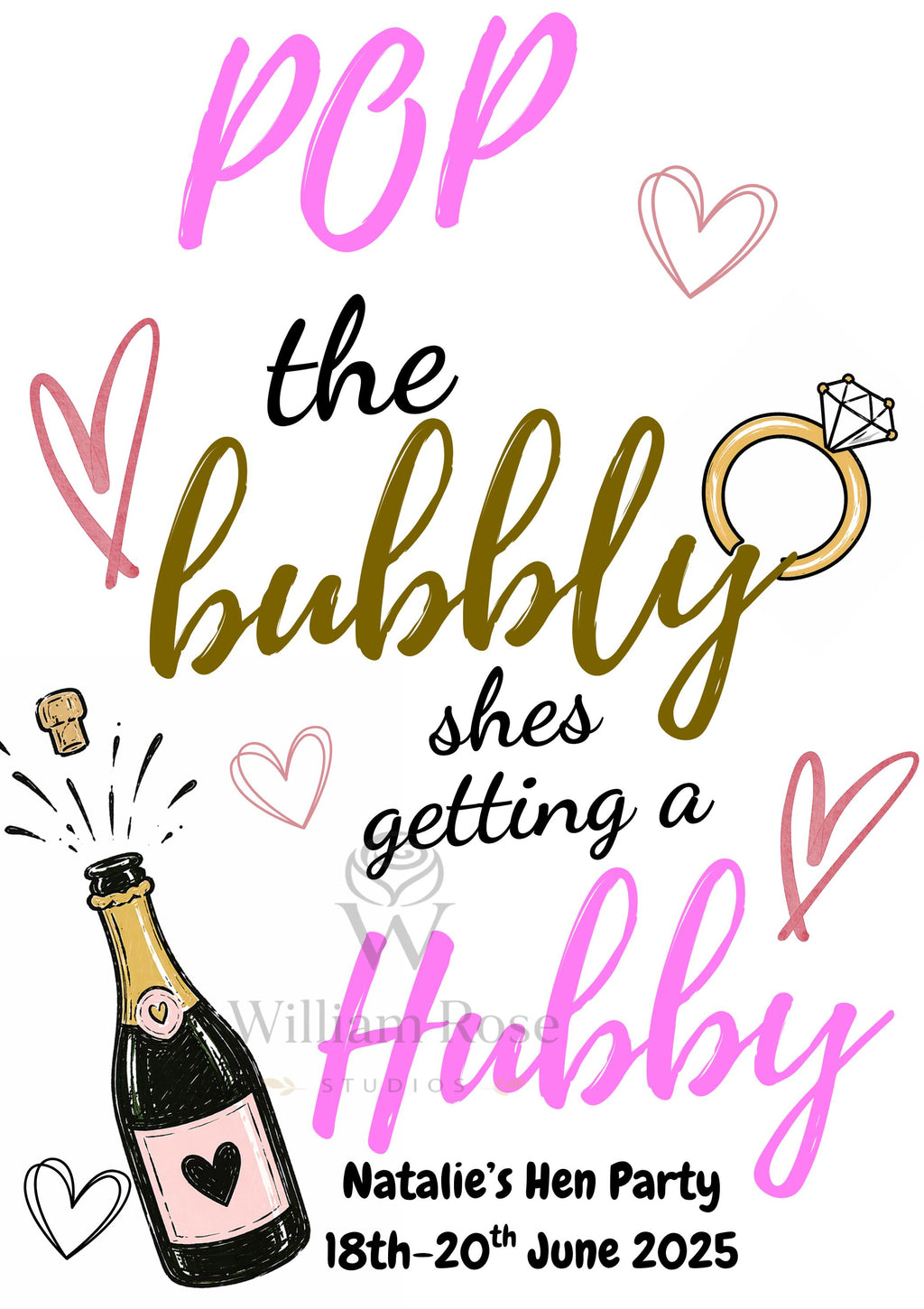 Pop the Bubbly She's Getting a Hubby Hen Party Welcome Sign Editable Template (Digital Download Only)